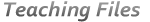 Teaching Files