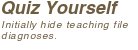Quiz Application - Enable this to initially hide teaching file diagnoses